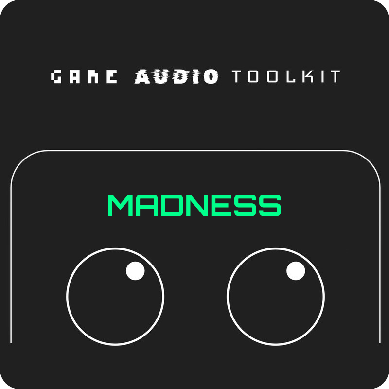 Madness
