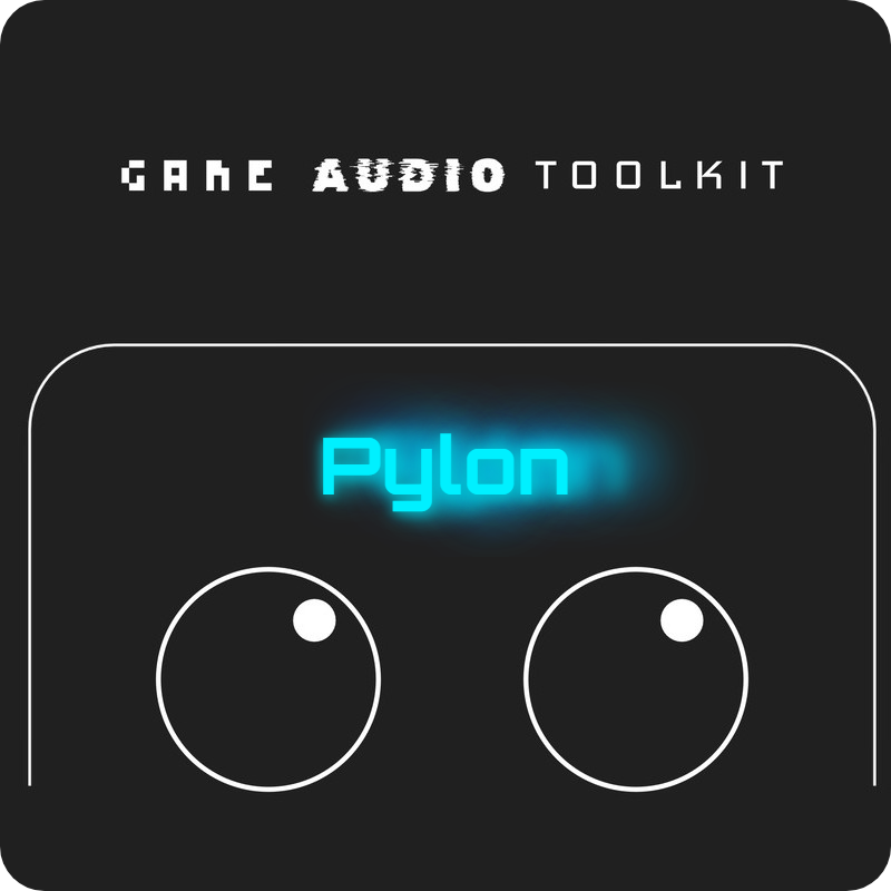 Game Audio Toolkit Plugin Pylon Product Shot
